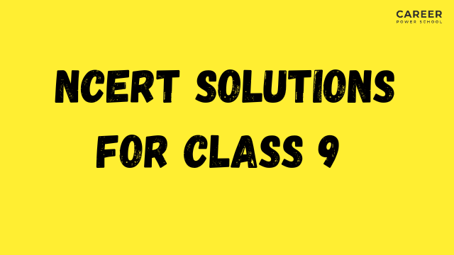 NCERT Solutions for Class 9