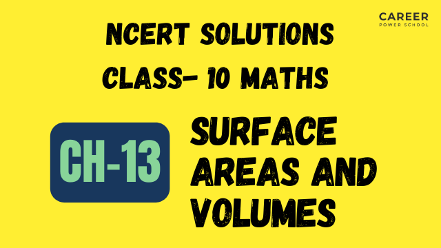 NCERT Solutions for Class 10 Maths Chapter 13