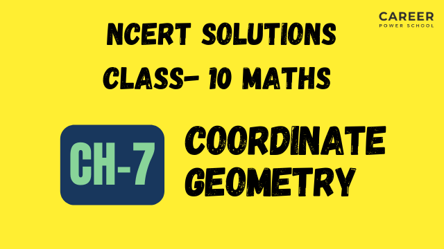 NCERT Solutions for Class 10 Maths Chapter 7