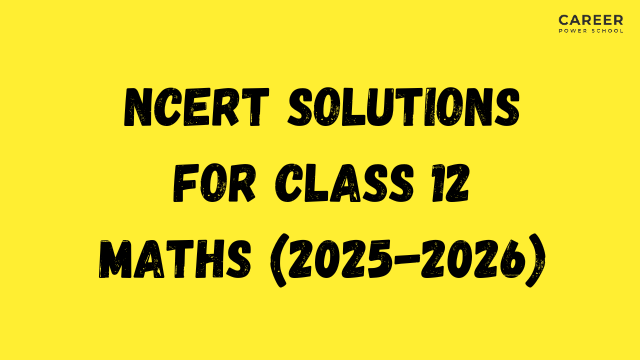 NCERT Solutions For Class 12 Maths